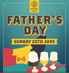 brewhouse and kitchen fathers day
